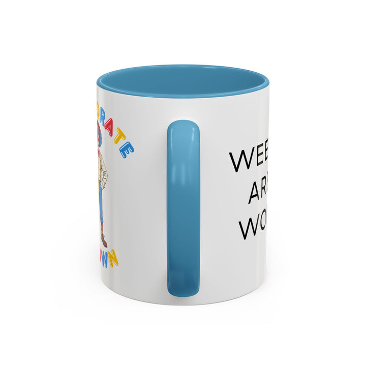 Corporate Clown - Weekends Are for Working – Accent Mug