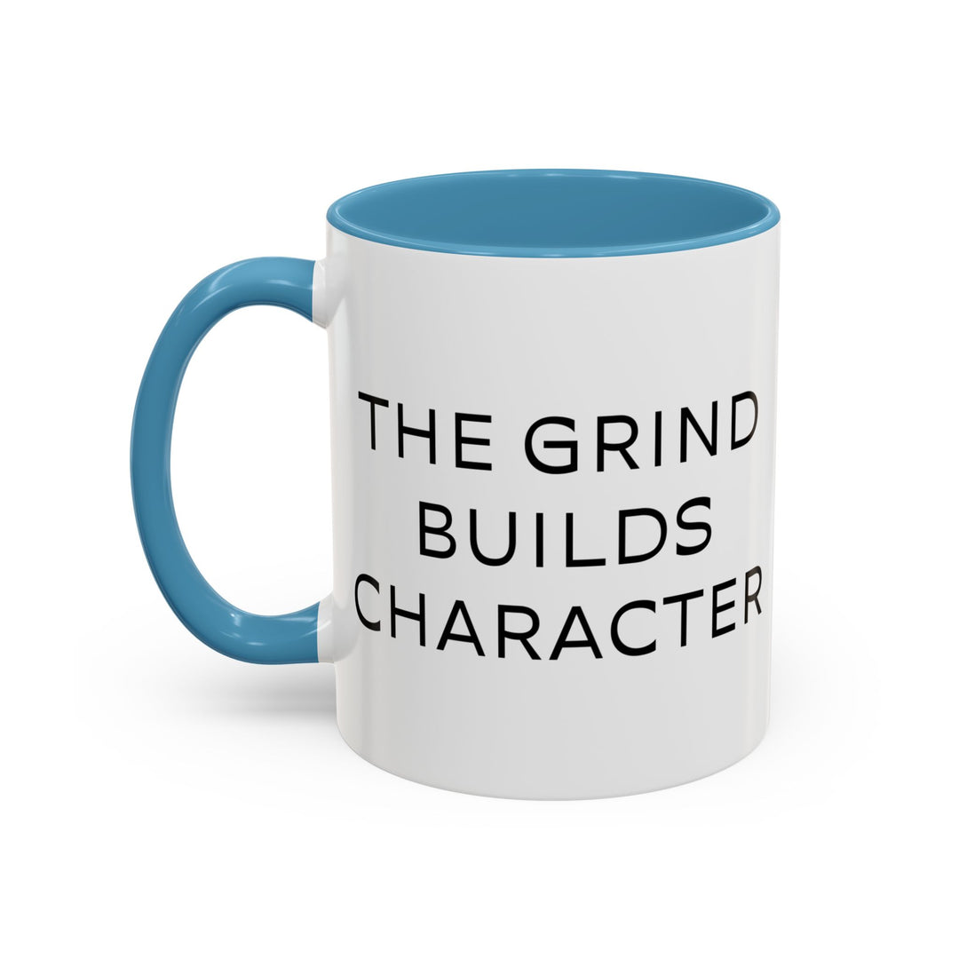 Corporate Clown - The Grind Builds Character – Accent Mug
