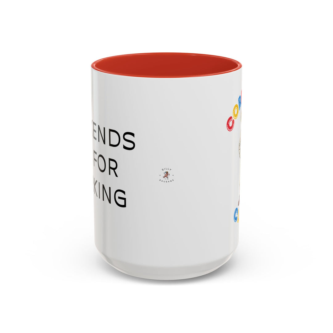 Corporate Clown - Weekends Are for Working – Accent Mug