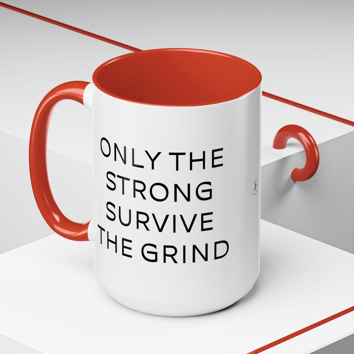 Corporate Clown - Only the Strong Survive the Grind – Accent Mug