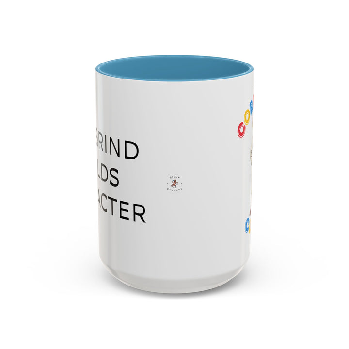 Corporate Clown - The Grind Builds Character – Accent Mug