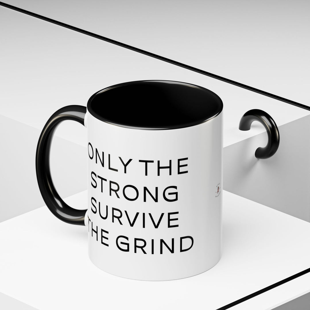 Corporate Clown - Only the Strong Survive the Grind – Accent Mug