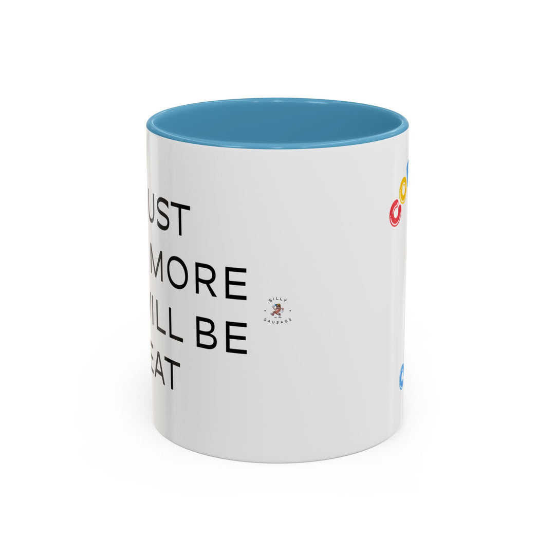 Corporate Clown - If I Just Work More Life Will Be Great – Accent Mug