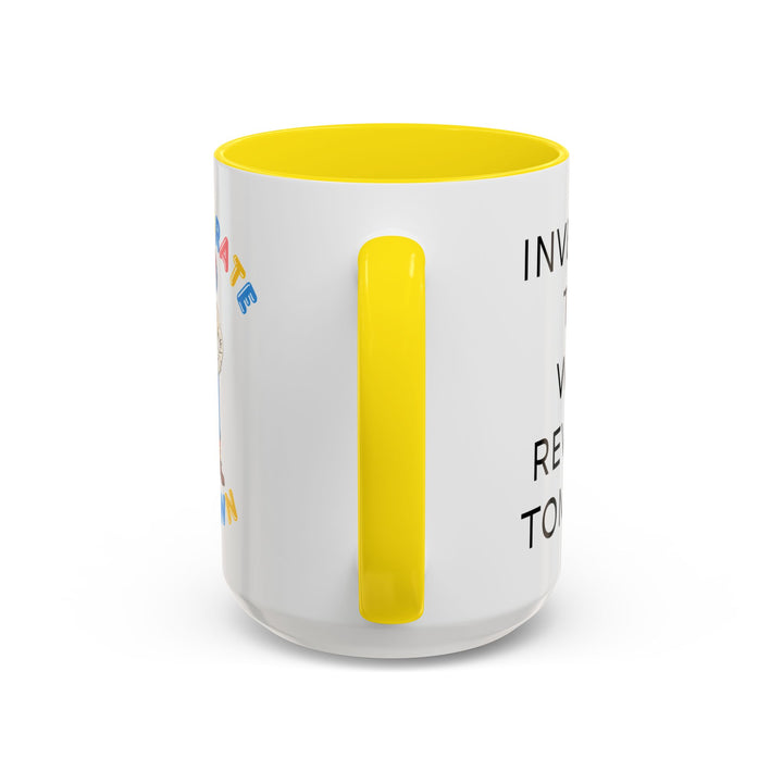 Corporate Clown - Today’s Investment Will Be Rewarded Tomorrow – Accent Mug