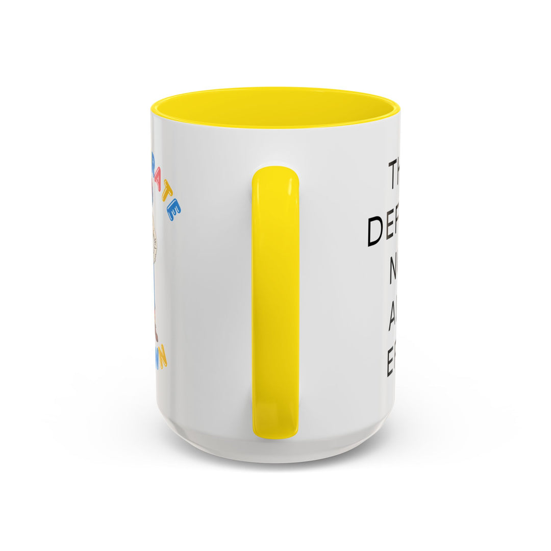 Corporate Clown - They’ll Definitely Notice All My Effort – Accent Mug