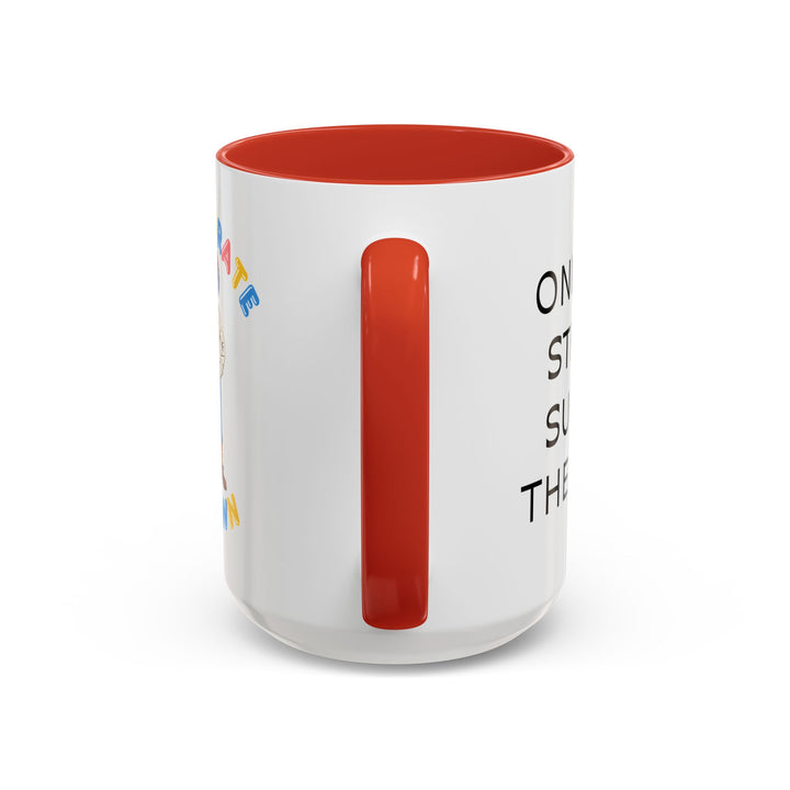 Corporate Clown - Only the Strong Survive the Grind – Accent Mug