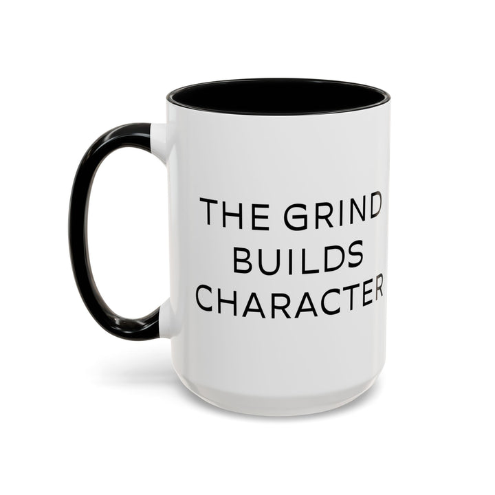 Corporate Clown - The Grind Builds Character – Accent Mug
