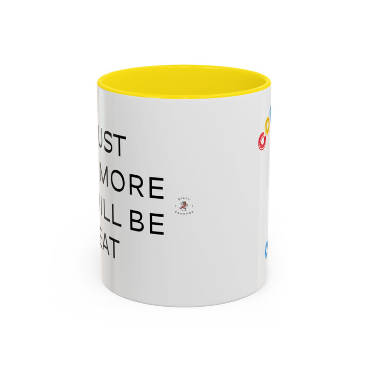 Corporate Clown - If I Just Work More Life Will Be Great – Accent Mug