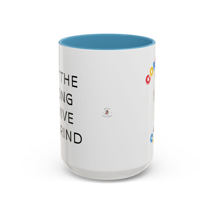 Corporate Clown - Only the Strong Survive the Grind – Accent Mug