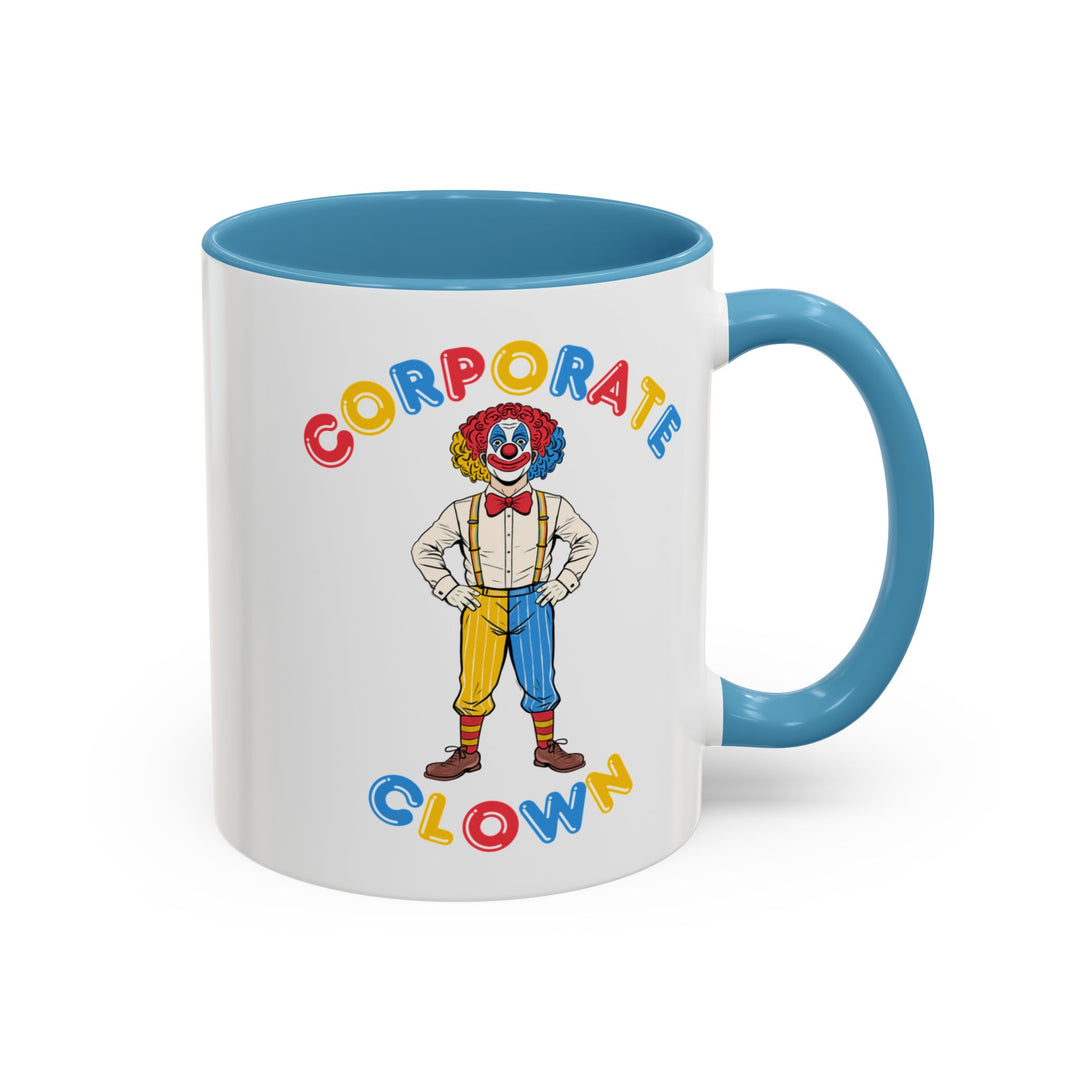 Corporate Clown - They’ll Definitely Notice All My Effort – Accent Mug