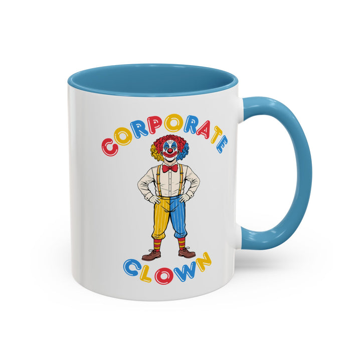 Corporate Clown - They’ll Definitely Notice All My Effort – Accent Mug