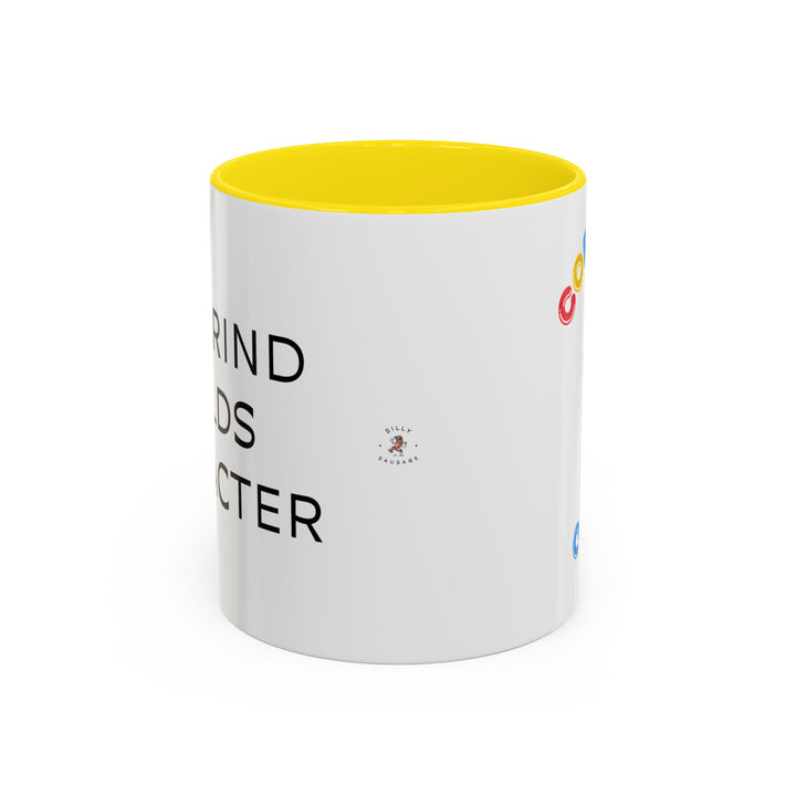Corporate Clown - The Grind Builds Character – Accent Mug