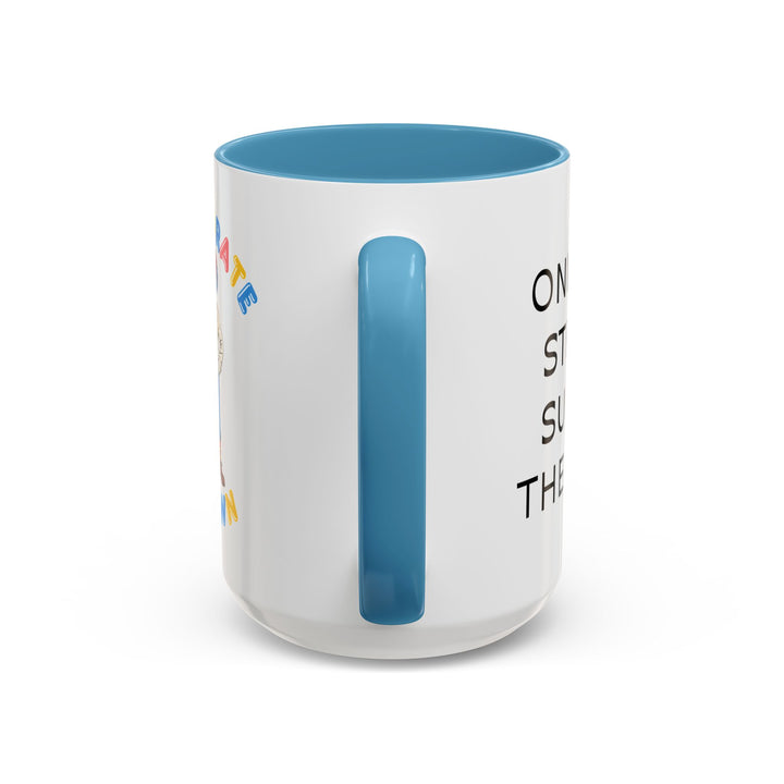 Corporate Clown - Only the Strong Survive the Grind – Accent Mug