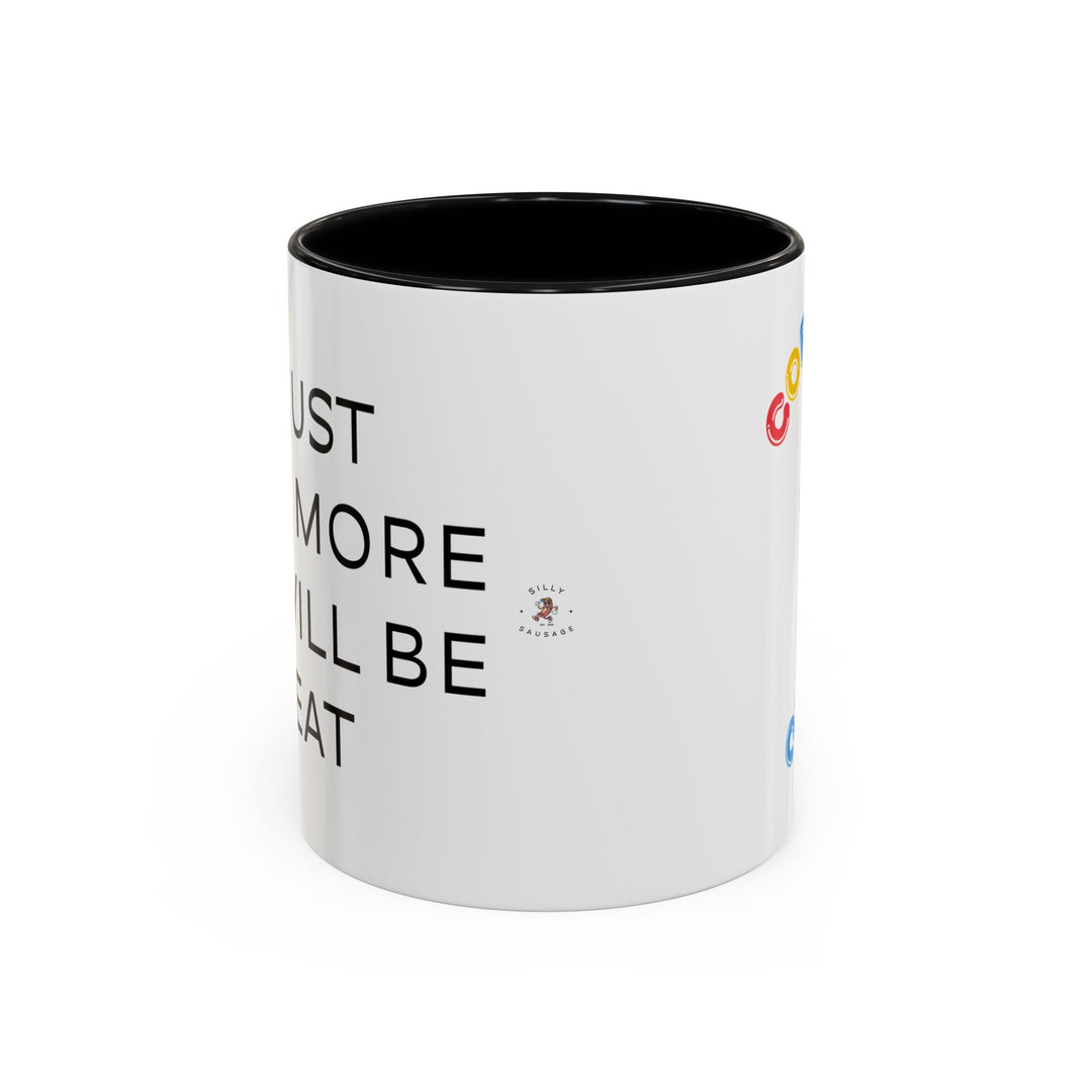 Corporate Clown - If I Just Work More Life Will Be Great – Accent Mug