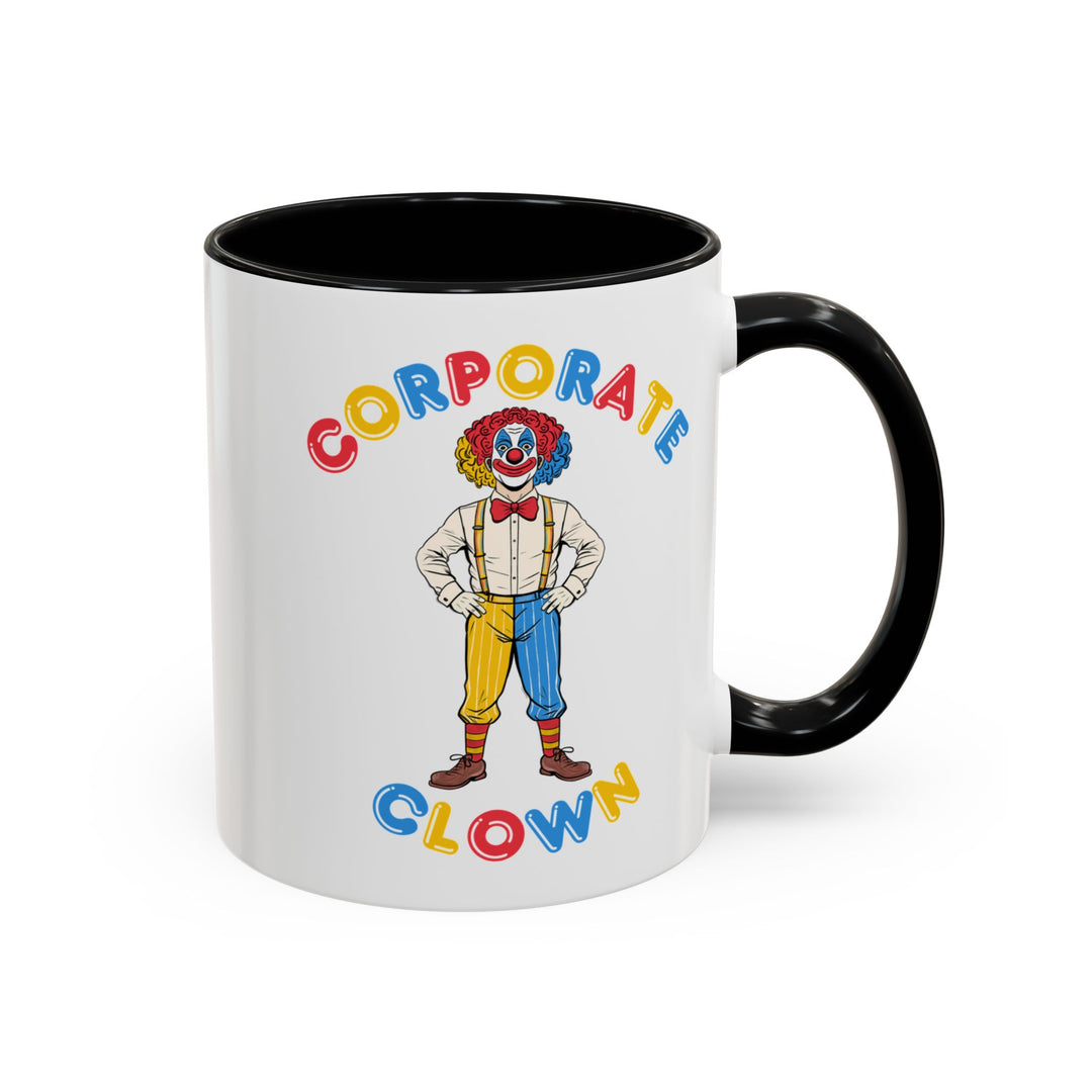 Corporate Clown - They’ll Definitely Notice All My Effort – Accent Mug