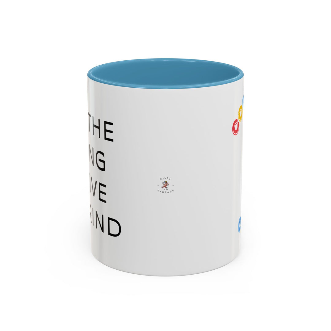 Corporate Clown - Only the Strong Survive the Grind – Accent Mug