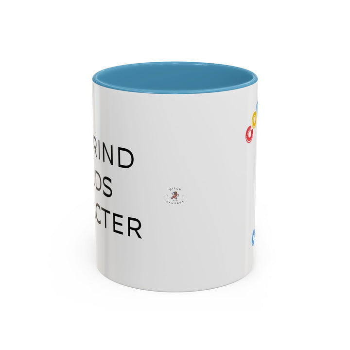 Corporate Clown - The Grind Builds Character – Accent Mug